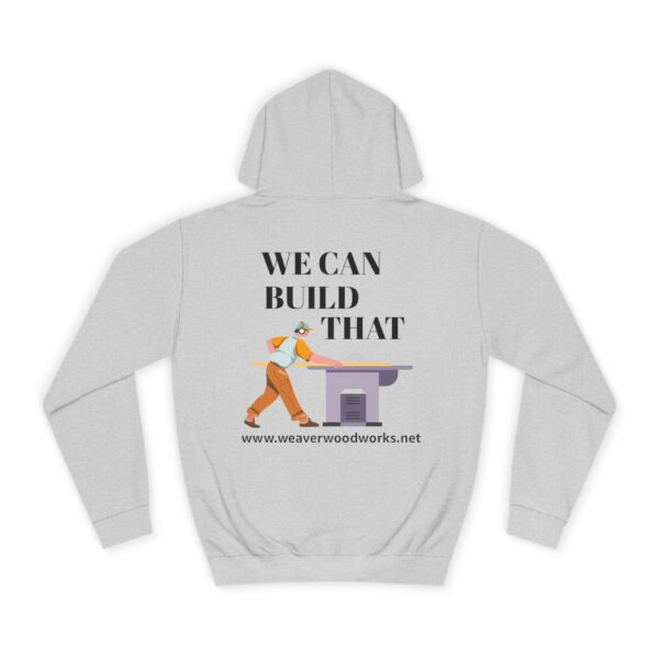 Inspirational Unisex College Hoodie - Weaver Woodworks Design - Image 2