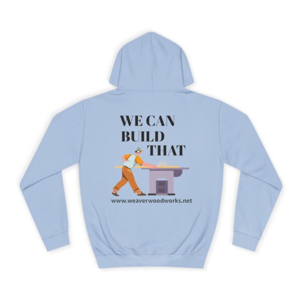Inspirational Unisex College Hoodie - Weaver Woodworks Design - Image 14